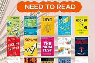 The Ultimate Reading List: Top 15 📚 All Startup Studio Leaders Need Read