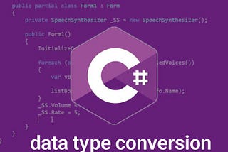 Deep Dive into C# Type Conversions: Techniques and Best Practices