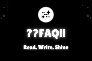 ❔ FAQ and Publication Rules (updated: June 2024) —Read. Write. Shine