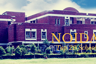 Best school in Noida — Free structures, facilities, and much more.