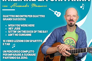 Corso Online “Iniziare la Chitarra”