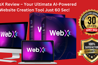 WebX Review — Your Ultimate AI-Powered Website Creation Tool Just 60 Sec!