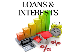 Loans & Interests