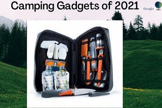 Top Outdoor Camping Gadgets for 2021