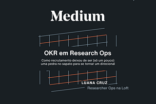 OKRs em Research Ops