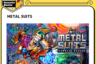 ‘METAL SUITS’ won at the 2nd GYAAR studio Indie Game Contest.