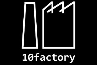 10factory: Manufacturing Creative Freedom