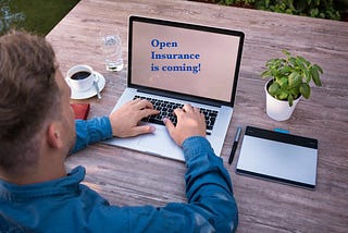 Open Insurance is coming! What do insurance companies need to know?