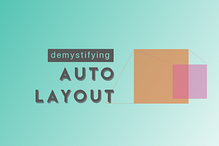 The why, what, and how of Swift Auto-Layout