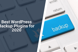 Best Free and Premium WordPress Backup Plugins for 2020