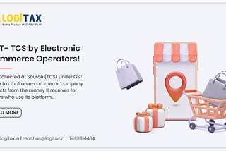 GST- TCS by Electronic Commerce Operators!