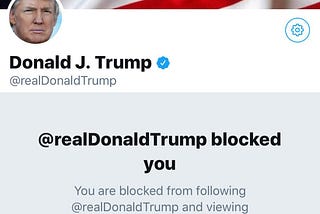 Blocked and Unblocked By Trump