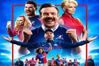 Leadership Lessons From Season 1 of Ted Lasso — By Gary Schwartz,MD,MHA
