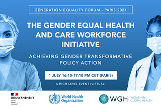 Gender Equal Health and Care Workforce Initiative Event Report