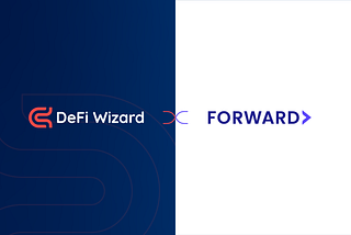 DeFi Wizard Provides Smart DeFi Solutions to Forward Protocol