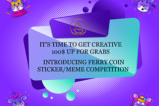 FERRYCOIN Meme & Sticker Contest