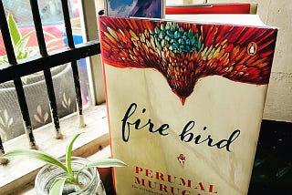 Fire Bird by Perumal Murugan