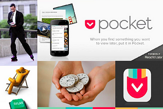 Pocket — The ‘read it later’ App.
