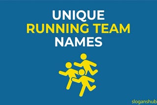 Unique Running Team Names