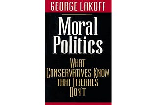 On Moral Politics