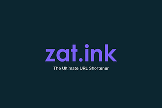 zat.ink : The Ultimate URL Shortener and Link Management Solution