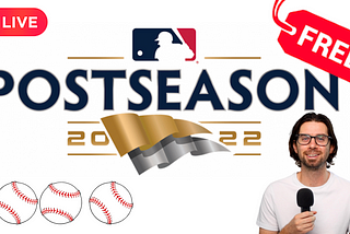 How to Watch The Entire MLB Playoffs 2022 Without Cable For Free or Super Cheap