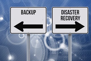 Difference between Backup and Disaster Recovery