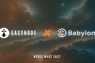Your Babylon Node with EasyNode