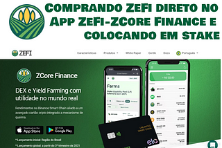 Tutorial — Comprando ZeFi direto no App ZeFi — ZCore Finance e colocando em stake
