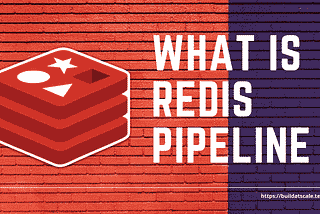 Redis Pipeline