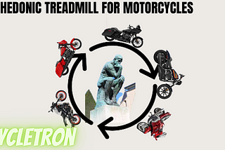 The Hedonic Treadmill for Motorcycles
