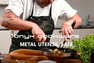 Hvorfor vælge Onyx Cookware?
