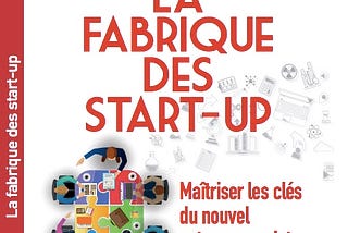 Pourquoi nous avons écrit “La fabrique” ?