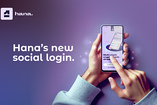Lightning-Fast Wallet Creation with Hana’s New Social Login