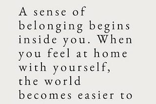 Fitting In vs. Belonging…
