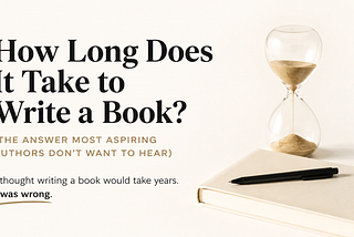 Clean minimalist hero image for an article about how long it takes to write a book. Features an hourglass, notebook, and pen on a light background, symbolizing writing a book, author productivity, book writing timeline, self-publishing, Amazon KDP publishing, first-time authors, and finishing a manuscript faster.