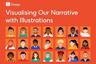 Behind the Screens: Visualising Our Narrative with Illustrations