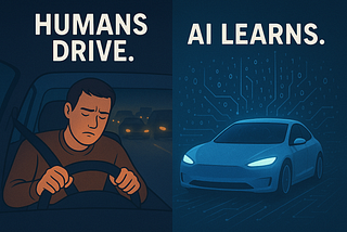 Humans Drive. AI Learns.