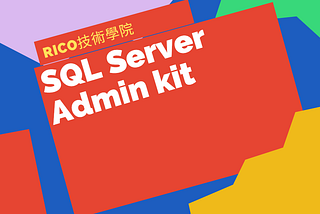 SQL Server Admin kit