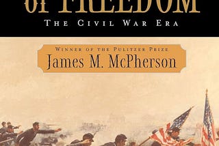 The Best One-Volume History of the American Civil War Ever Written