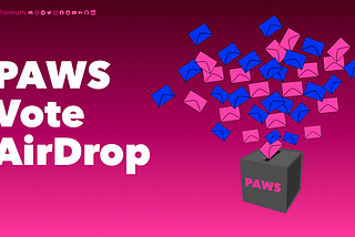 PAWS Vote AirDrop