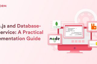 Node.js and Database-Per-Service: A Practical Implementation Guide