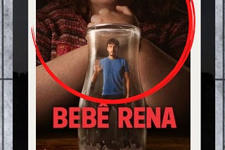 BEBÊ RENA — 1ª TEMPORADA [SÉRIE]- (2024):