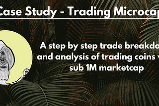 Case Study — Trading Microcaps