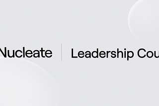 Introducing the Nucleate Leadership Council to Support the Next Generation of Biotech Leaders