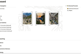 A screenshot of my Notion dashboard. It contains links to relevant items that I need access to during a typical workday. There are photos of students backpacking in the Crazy Mountains in MT.
