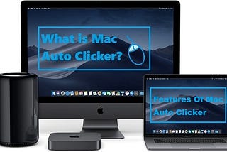 Features Of Mac Auto Clicker