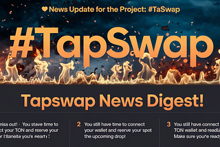 🔥 News Update for the Project: #TapSwap