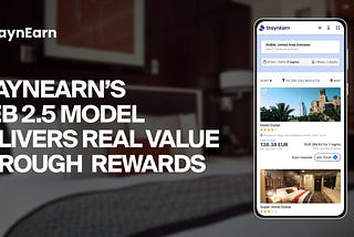 How StaynEarn’s Web 2.5 Model Delivers Real-World Value Through Rewards