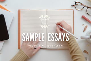PTE Sample Essays